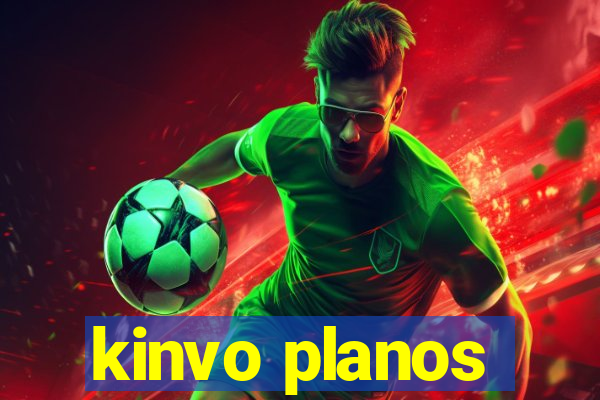 kinvo planos